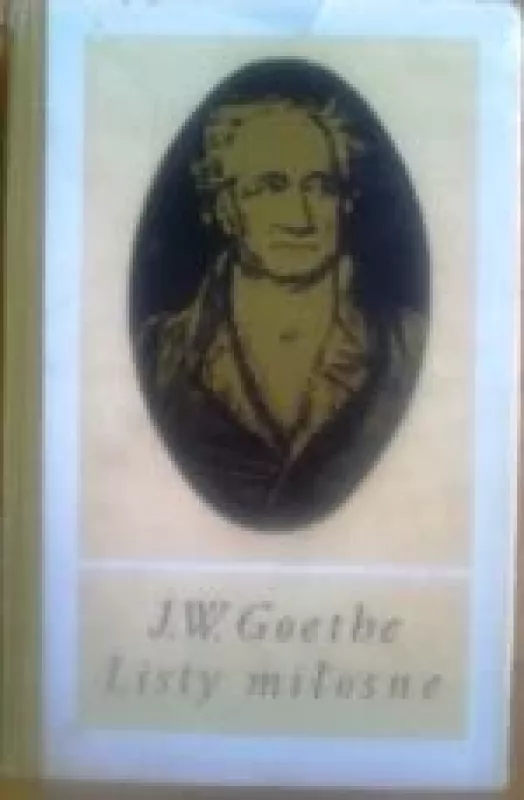 Listy milosne - J.W Goethe, knyga