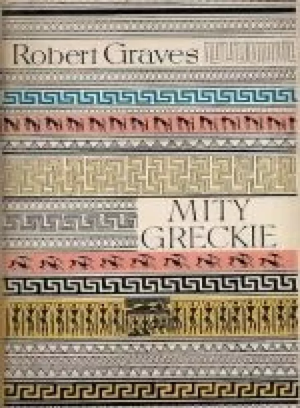 Mity greckie - Robert Graves, knyga