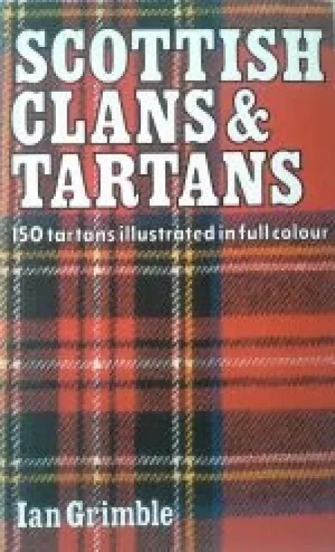 Scottish Clans & Tartans - Ian Grimble, knyga