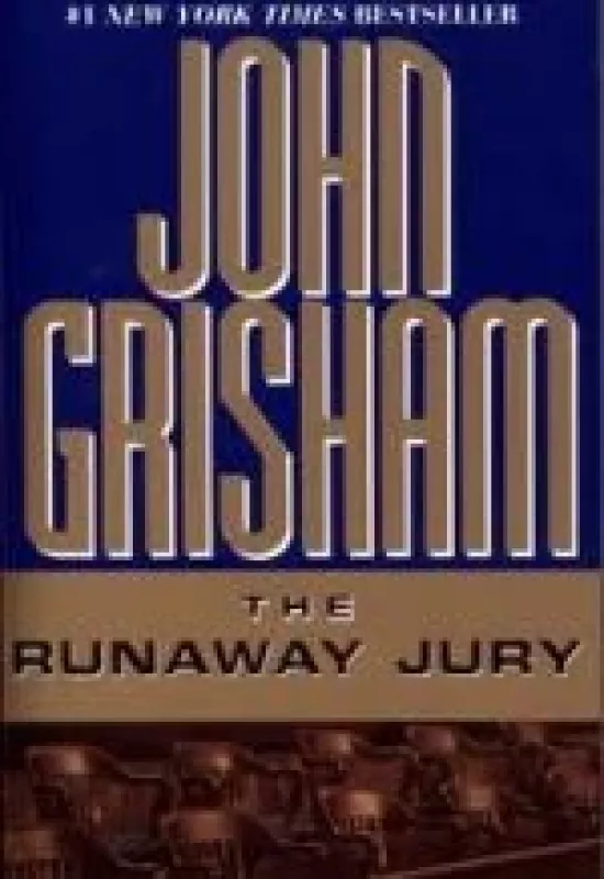The Runaway Jury - John Grisham, knyga