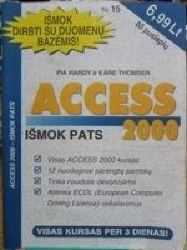 Access 2000. Išmok pats - Pia Hardy, knyga