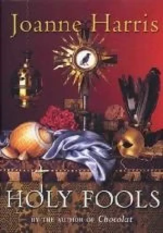 Holy Fools - Joanne Harris, knyga