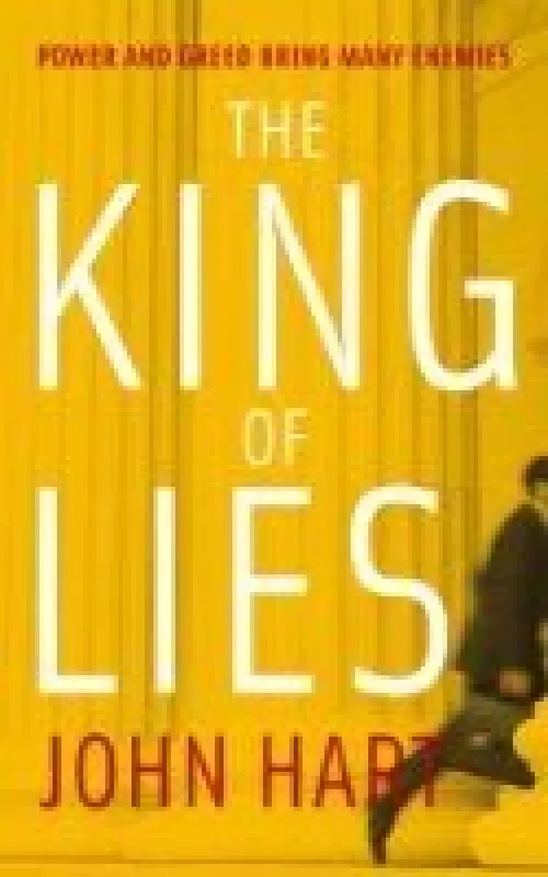 The king of lies - John Hart, knyga