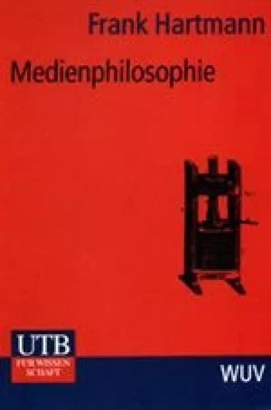 Medienphilosophie - Frank Hartmann, knyga