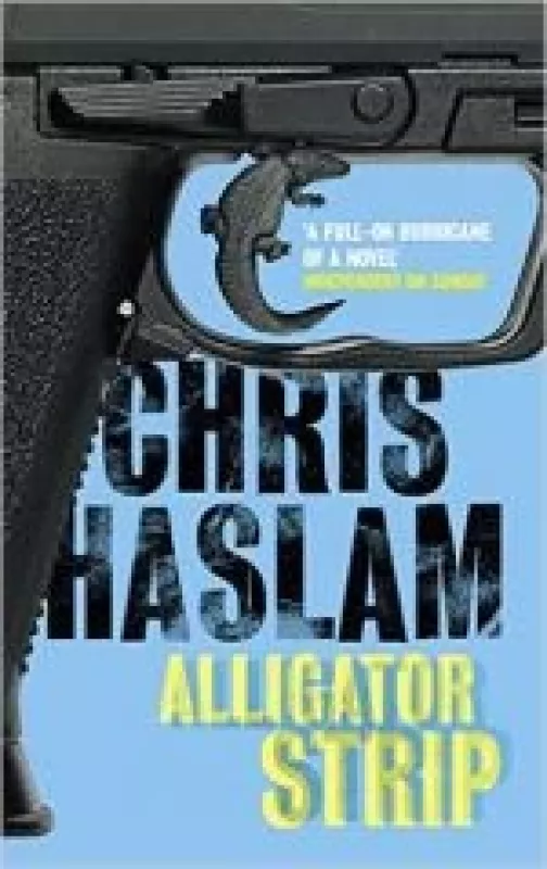 Alligator strip - Chris Haslam, knyga