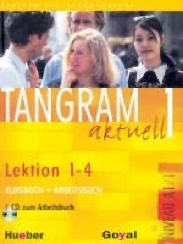 TANGRAM aktuell 1  NIVEAU A1/1 Lektion 1-4 - Verlag Hueber, knyga