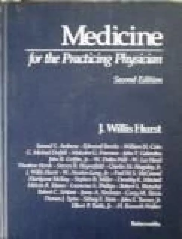 Medicine for the Practicing Physician - W. Hurst, knyga