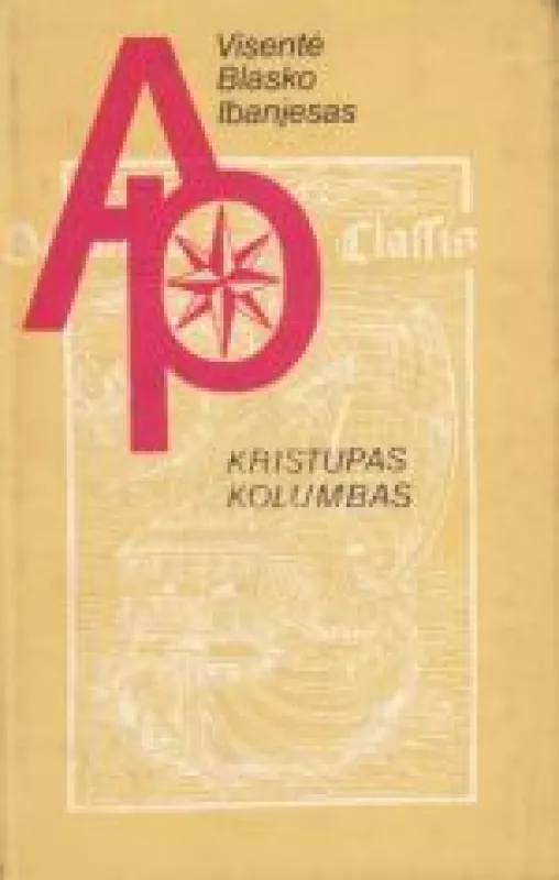 Kristupas Kolumbas - Visentė Blasko Ibanjesas, knyga