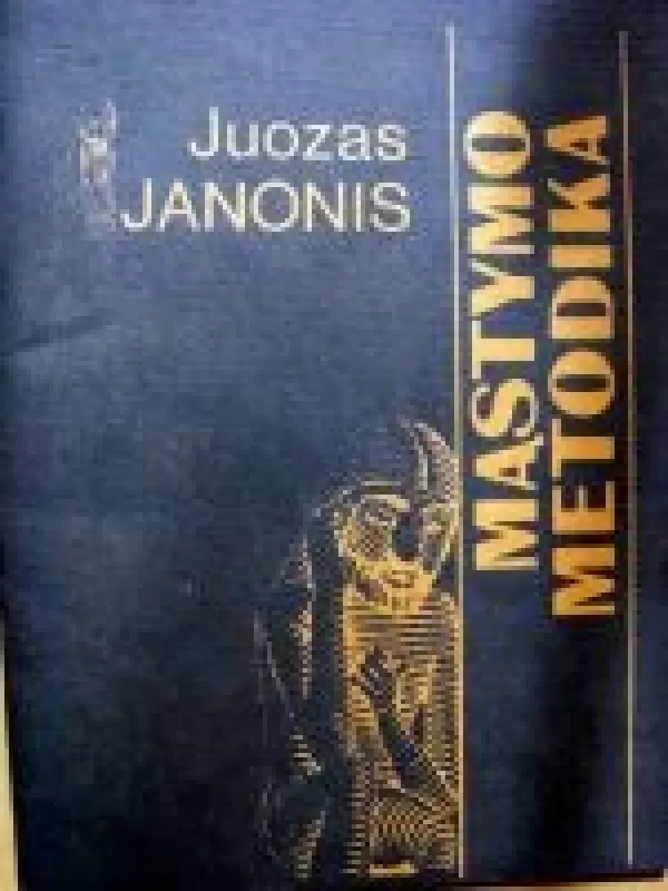 Mąstymo metodika - Juozas Janonis, knyga