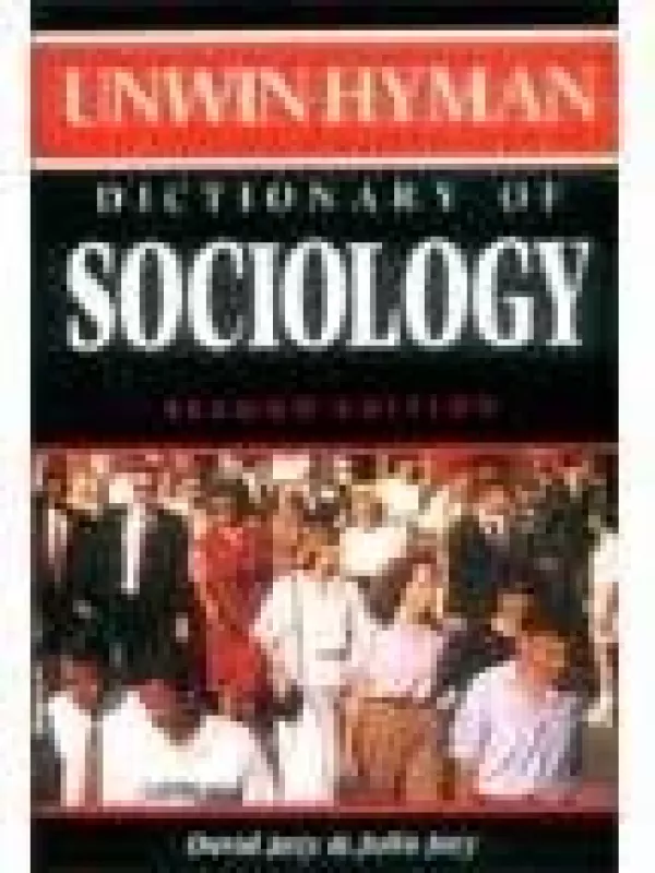 Dictionary of Sociology - D. Jary, J.  Jary, knyga