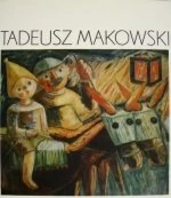 Tadeusz Makowski - Wladyslawa Jaworska, knyga