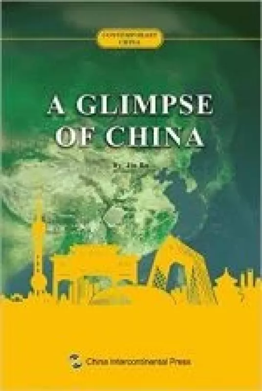 A Glimpse of China - Autorių Kolektyvas, knyga