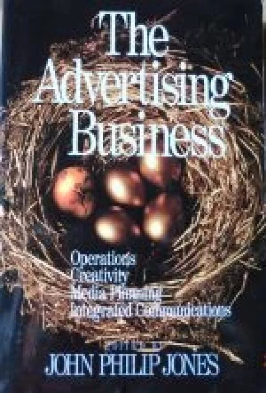 The ADVERTISING business. - John Philip Jones, knyga