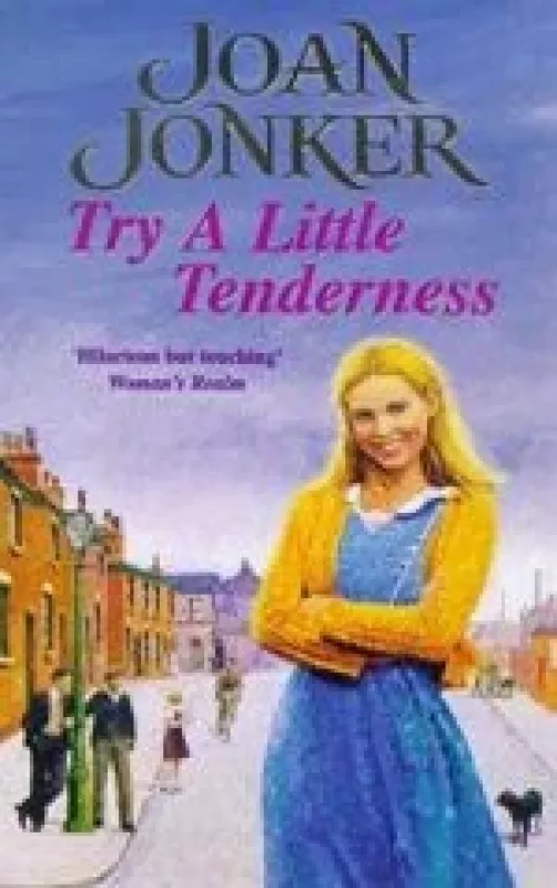 Try a Little Tenderness - Joan Jonker, knyga