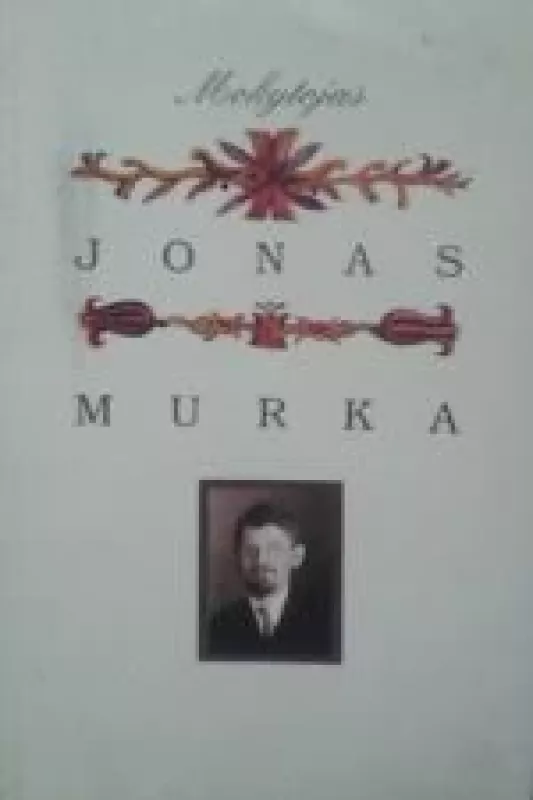 Mokytojas Jonas Murka - Leonas Jovaiša, knyga