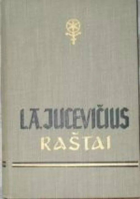 Raštai - L. Laucevičius, ir kiti , knyga