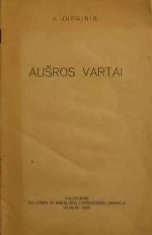 Aušros vartai - Juozas Jurginis, knyga