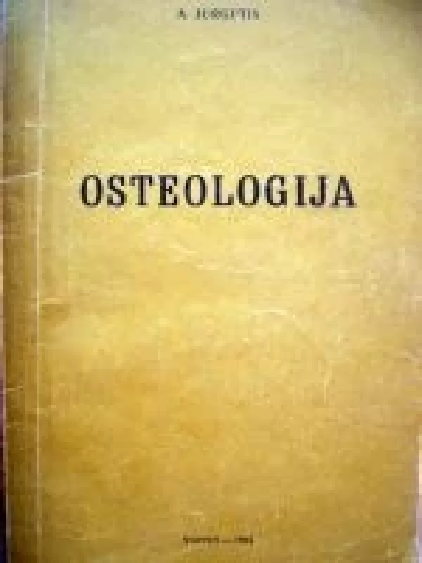 Osteologija - A. Jurgutis, knyga