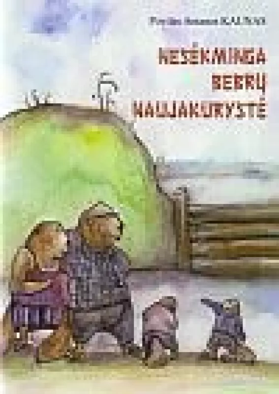 Nesėkminga bebrų naujakurystė - Povilas Antanas Kaunas, knyga