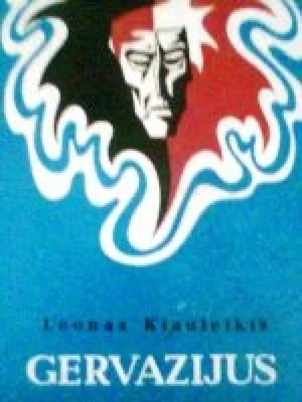 Gervazijus - Leonas Kiauleikis, knyga