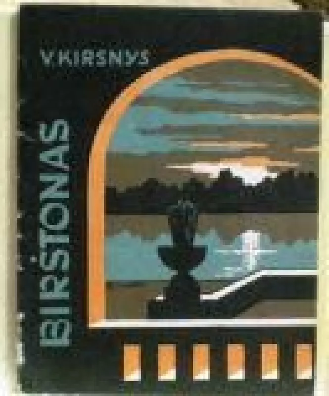Birštonas - V. Kirsnys, knyga