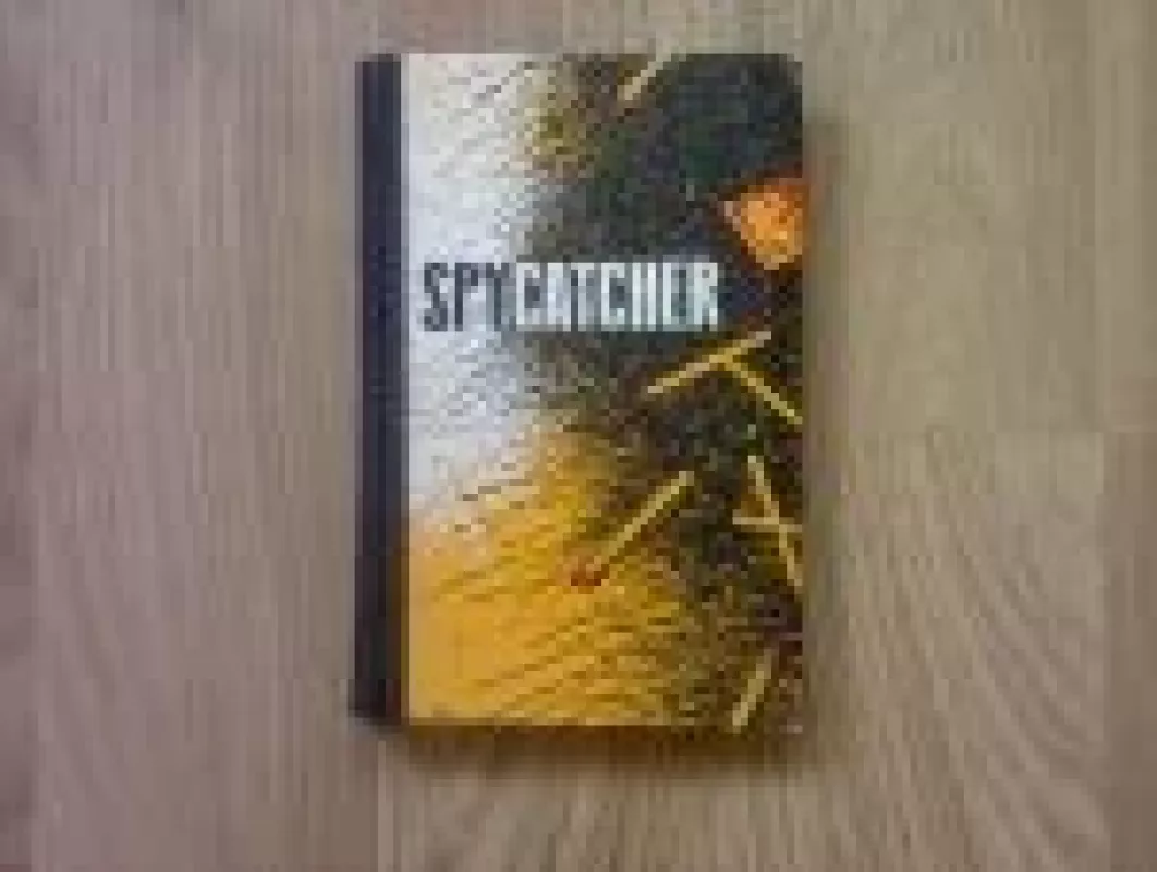 Spycatcher by Oreste Pinto - V. Klimova, knyga