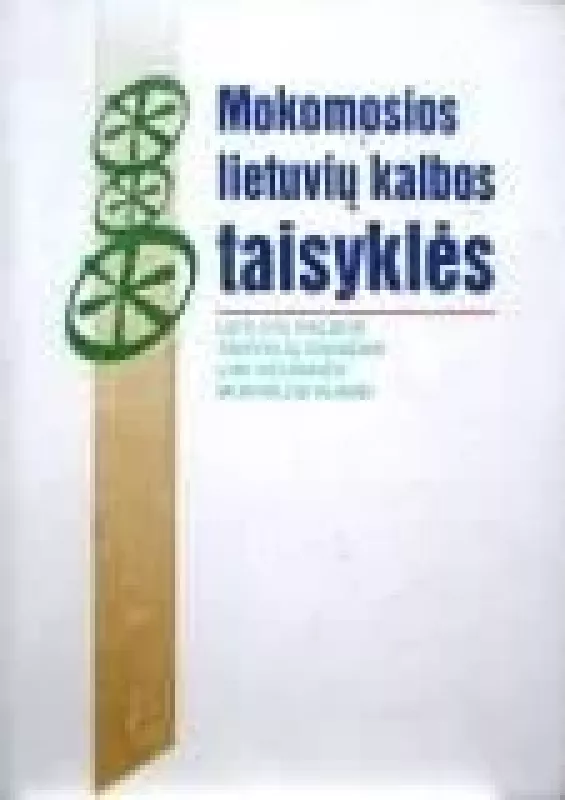 Mokomosios lietuvių kalbos taisyklės - Bejnaminas Kondratas, knyga