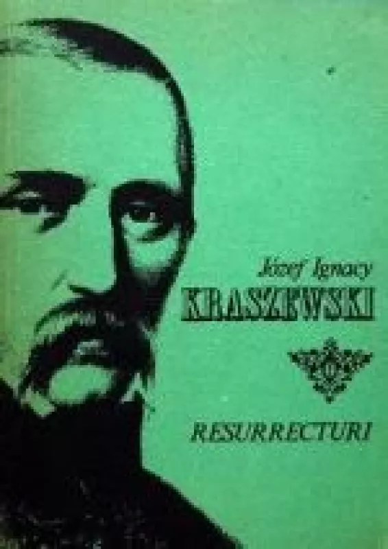 Resurrecturi - Jozef Ignacy Kraszewski, knyga