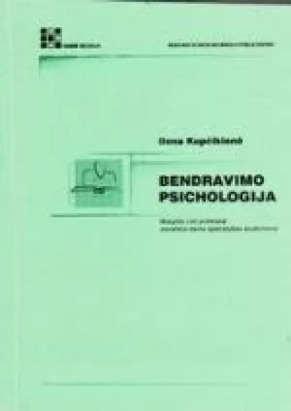 Bendravimo psichologija - Ilona Kupčikienė, knyga