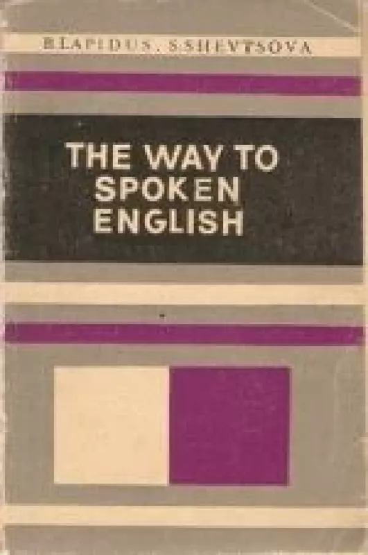 The way to spoken English - B. Lapidus, knyga