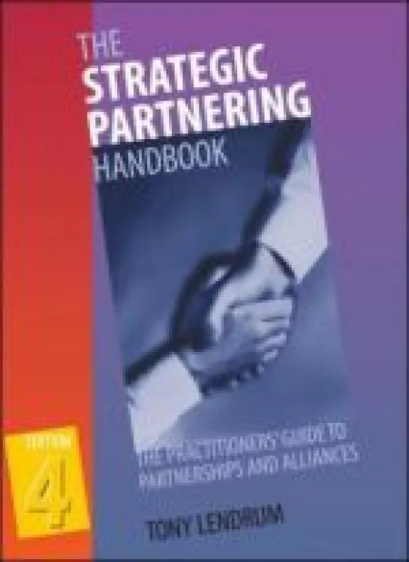 The Strategic Partnering Handbook - Tony Lendrum, knyga