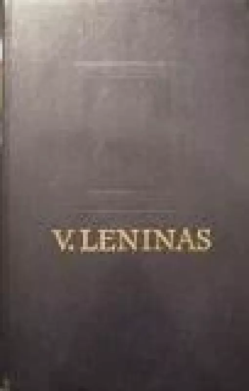Raštai (42 tomas) - V. I. Leninas, knyga