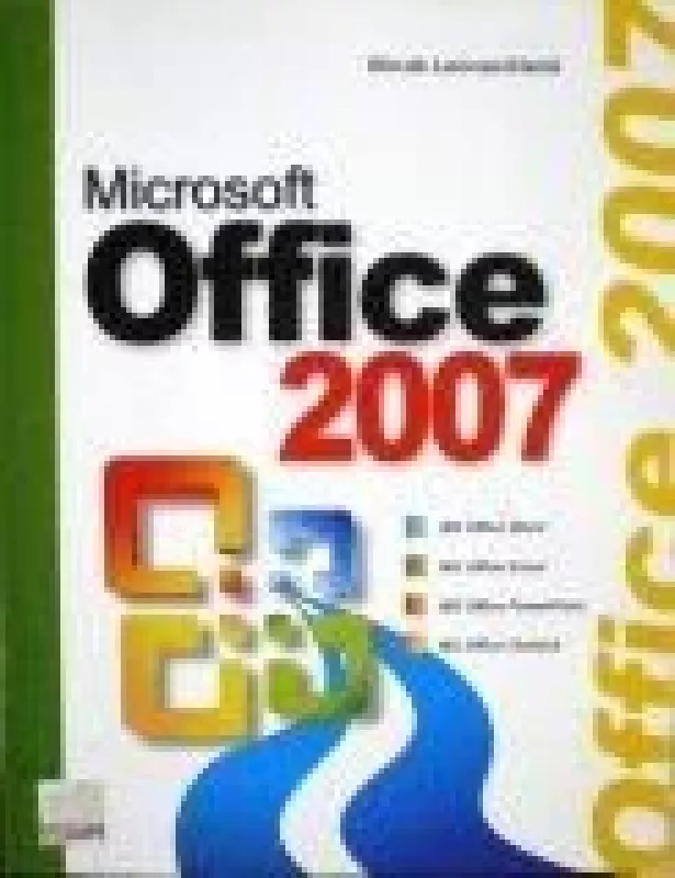 Microsoft Office 2007 - Birutė Leonavičienė, knyga