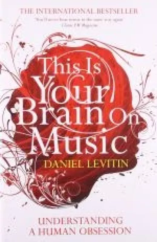 This Is Your Brain on Music - Daniel Levitin, knyga
