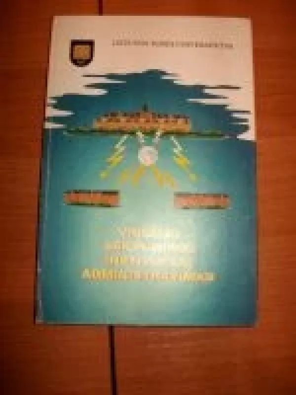 Viešojo sektoriaus institucijų administravimas - M. Arimavičiūtė, ir kiti , knyga