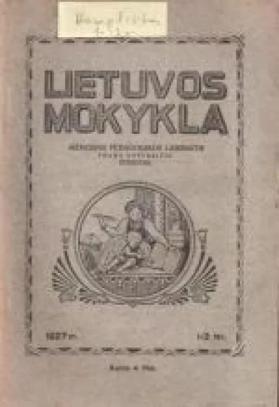 Lietuvos mokykla, 1927 m., Nr. 1 - Autorių Kolektyvas, knyga