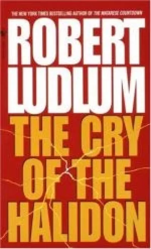 The Cry of the Halidon - Robert Ludlum, knyga