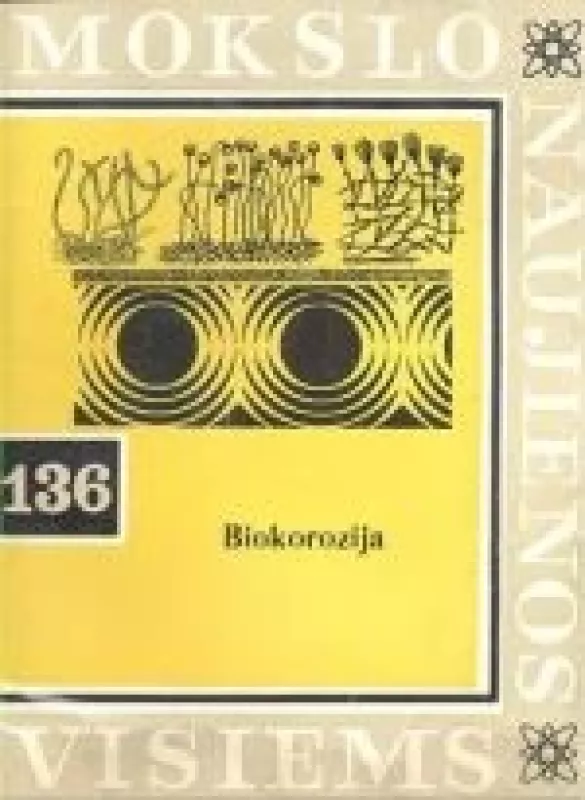 Biokorozija / Mokslo naujienos visiems 136 - A. Lugauskas, knyga