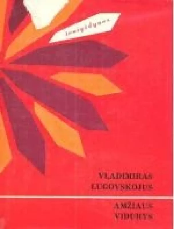 Amžiaus vidurys - Vladimiras Lugovskojus, knyga