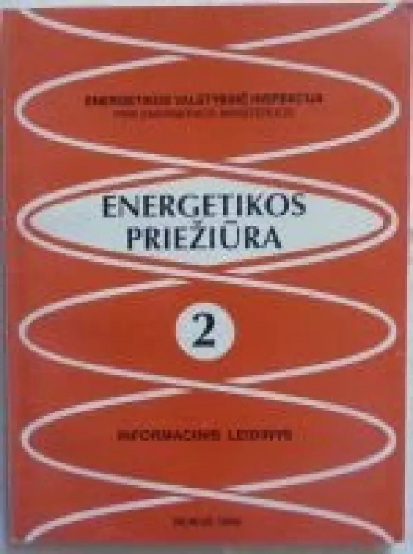 Energetikos priežiūra Nr. 2 - V. Mackūnaitė, knyga