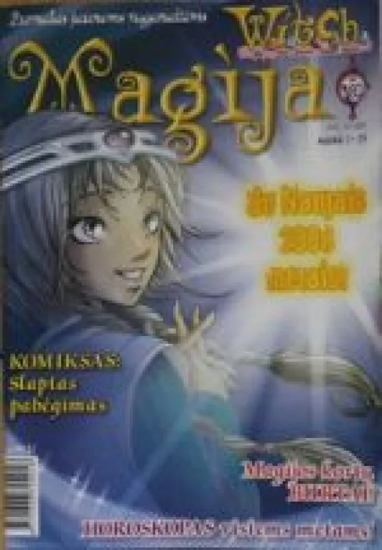 Magija W.I.T.C.H., 2008 m., Nr. 1 - Autorių Kolektyvas, knyga