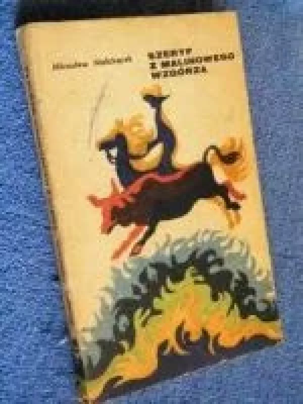 Szeryf z malinowego wzgórza - Mirosław Malcherek, knyga