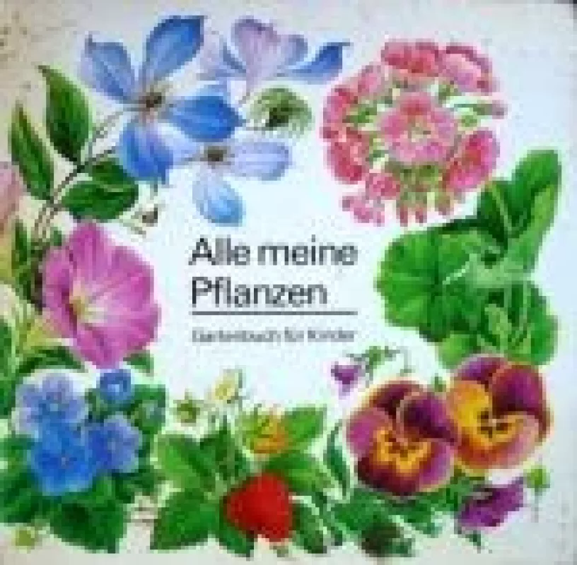 Alle meine Pflazen - Elisabeth Manke, knyga