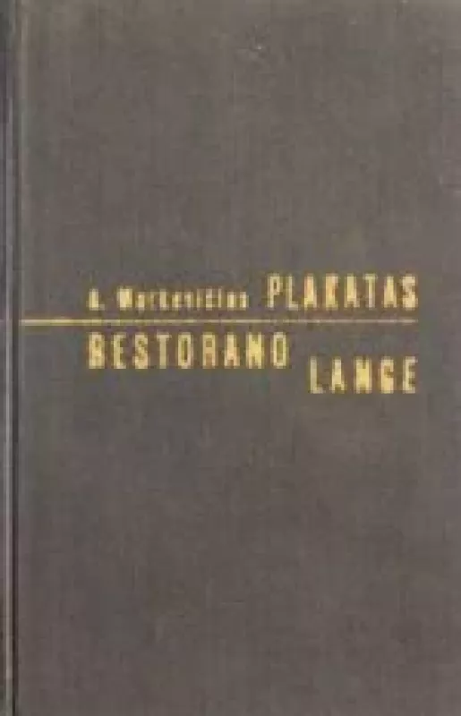 Plakatas restorano lange - A. Markevičius, knyga