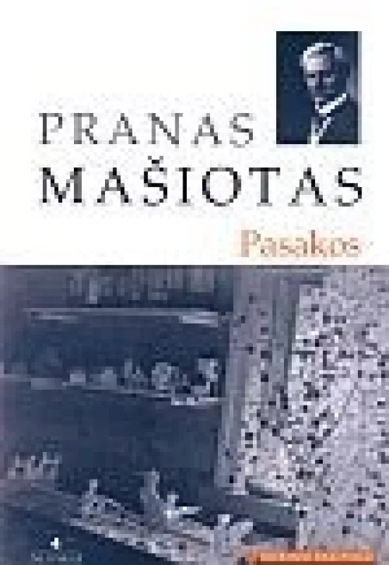 Pasakos - Pranas Mašiotas, knyga