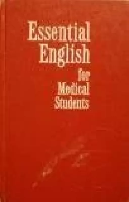 Essential English for Medical Students - A. Maslova, ir kiti , knyga