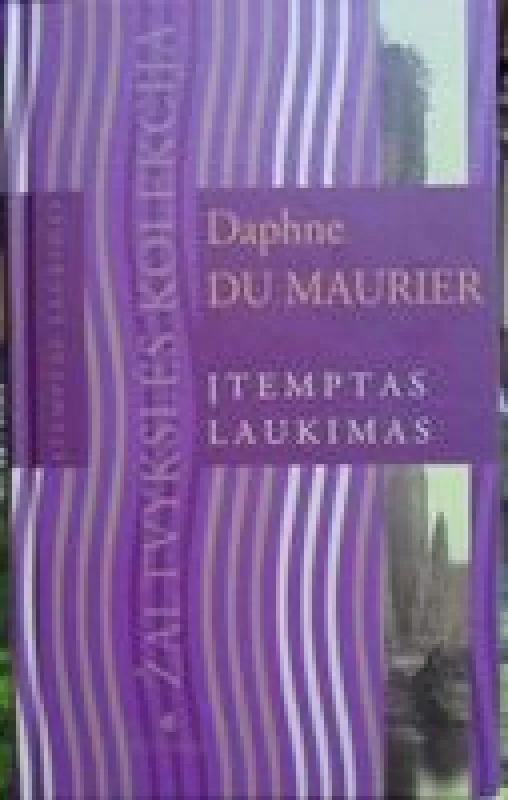 Įtemptas laukimas - Daphne du Maurier, knyga