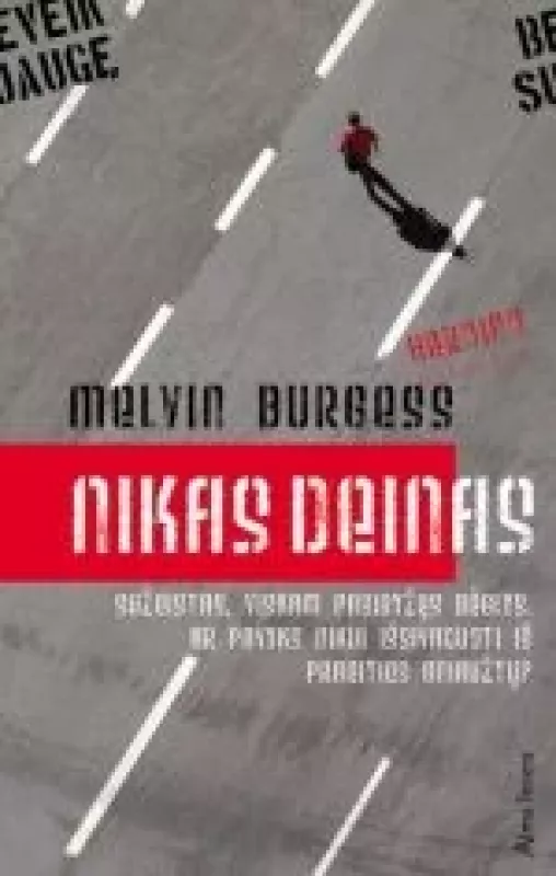 Nikas Deinas - Melvin Burgess, knyga