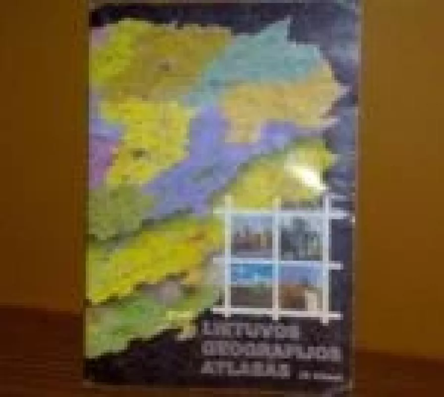 Lietuvos geografijos atlasas IX klasei - Karolis Mickevičius, knyga