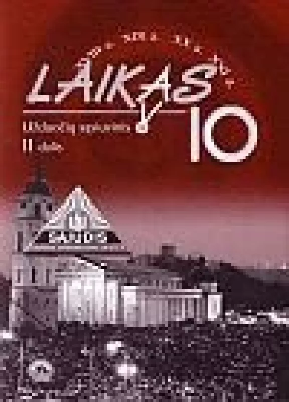 Laikas X kl. 2 d. užduočių sąsiuvinis - Ignas Kapleris, knyga